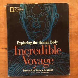 Exploring the Human Body - Incredible Voyage  National Geographic Society
